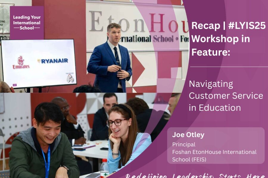 Recap | #LYIS25: Navigating Customer Service in Education