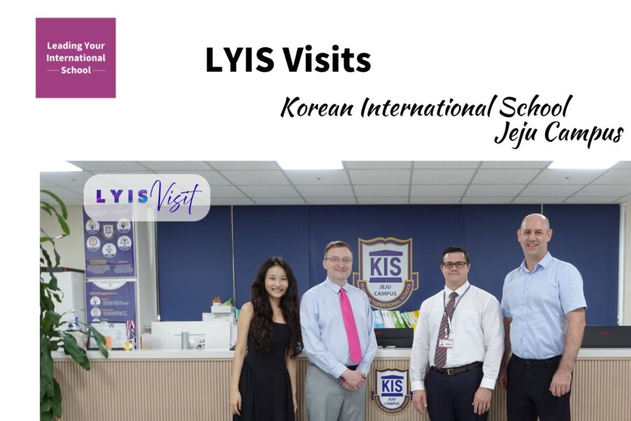 Hiring for Attitude, Building for Belonging LYIS Visits KIS Jeju